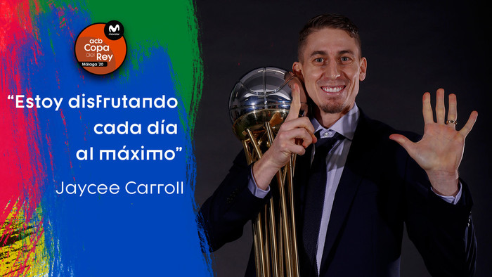 Jaycee Carroll: "Estoy disfrutando cada día al máximo"